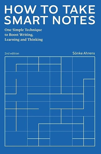 Cover for How to Take Smart Notes